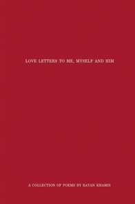 Love Letters to Me, Myself and Him