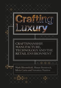 Crafting Luxury