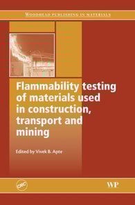 Flammability Testing of Materials Used in Construction, Transport and Mining