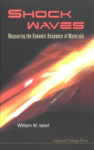 Shock Waves: Measuring The Dynamic Response Of Materials