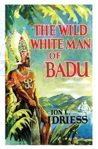 Wild White Man of Badu