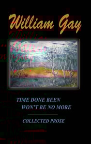 Time Done Been Won't Be No More