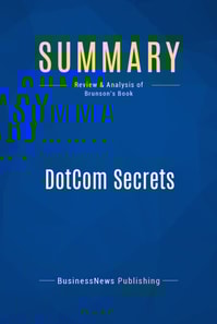 Summary: DotCom Secrets