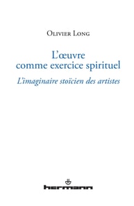 L'œuvre comme exercice spirituel