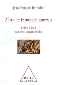 Affronter le monde nouveau