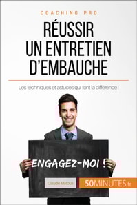 Réussir un entretien d'embauche
