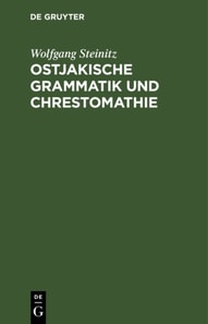 Ostjakische Grammatik und Chrestomathie