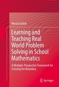 Learning and Teaching Real World Problem Solving in School Mathematics