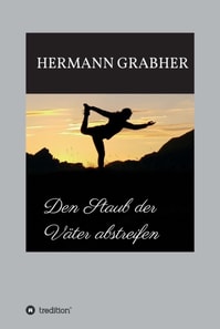 Den Staub der Väter abstreifen