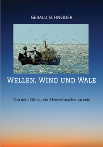 Wellen, Wind und Wale - Mit Forschungsschiffen zu den Geheimnissen des Ozeans