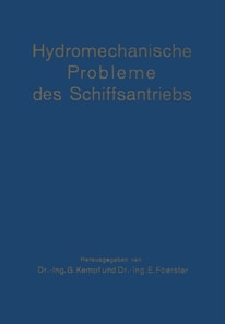 Hydromechanische Probleme des Schiffsantriebs