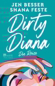 Dirty Diana: Die Reise
