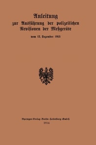 Anleitung zur Ausführung der polizeilichen Revisionen der Meßgeräte