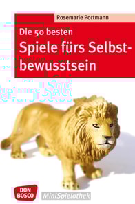 Die 50 besten Spiele fürs Selbstbewusstsein - eBook