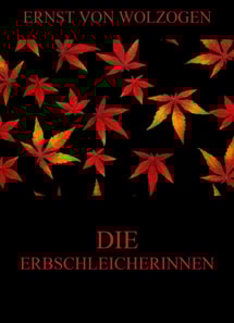 Die Erbschleicherinnen