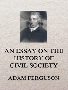 Essay on the History of Civil Society