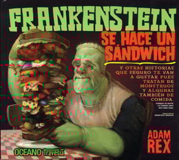 Frankenstein se hace un sándwich