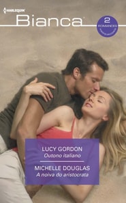 Outono italiano  - A noiva do aristocrata