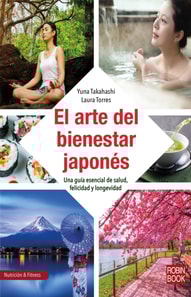 El arte del bienestar japonés