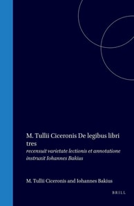 M. Tullii Ciceronis De legibus libri tres
