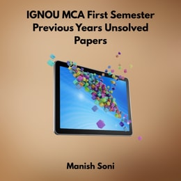 IGNOU MCA First Semester Previous Years Unsolved Papers