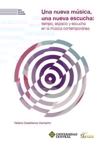 Una nueva música, una nueva escucha