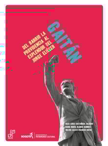 De la Divina providencia al esplendor del Jorge Eliécer Gaitán 