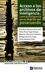 Acceso a los archivos de inteligencia y contrainteligencia en el marco del posacuerdo