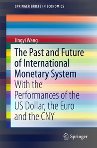 Past and Future of International Monetary System