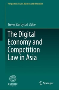 Digital Economy and Competition Law in Asia