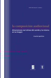 La composicion audiovisual