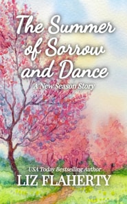 Summer of Sorrow and Dance
