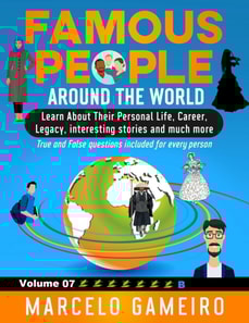 Famous People Around The World. VOLUME 07B