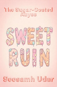 Sweet Ruin