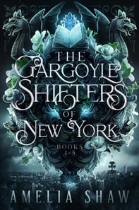 Gargoyle Shifter's of New York City: Books 1-5