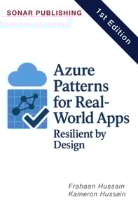 Azure Patterns for Real-World Apps: Resilient by Design