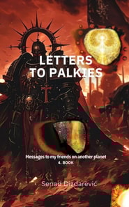 Letters To Palkies Messages To My Friends On Another Planet