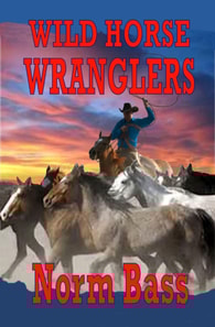 Wild Horse Wranglers