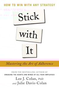 Stick with It: Mastering the Art of Adherence