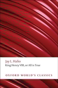 King Henry VIII: The Oxford Shakespeare