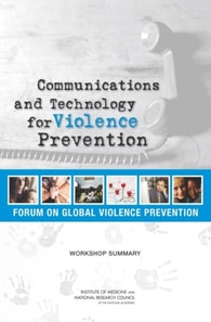 Communications and Technology for Violence Prevention