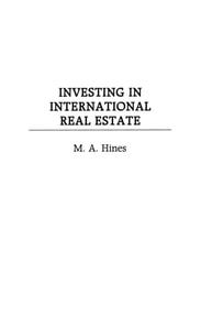 Investing in International Real Estate