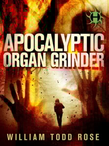 Apocalyptic Organ Grinder