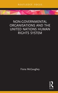 Non-Governmental Organisations and the United Nations Human Rights System