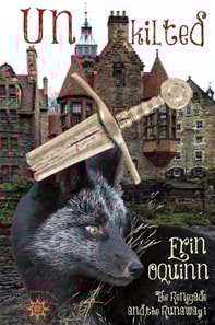 Unkilted (The Renegade and the Runaway I)