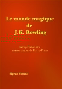 Le monde magique de J.K. Rowling