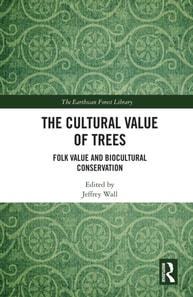 Cultural Value of Trees