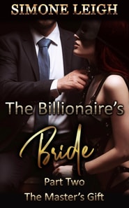 Master's Gift - The Billionaire's Bride #2
