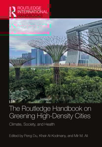 Routledge Handbook on Greening High-Density Cities