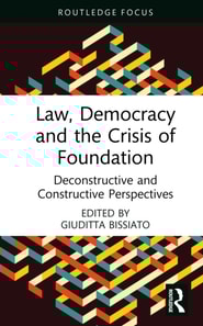 Law, Democracy and the Crisis of Foundation